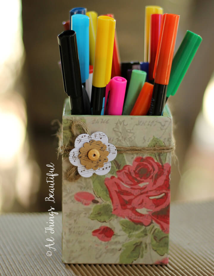 Beautiful Decorative Decoupage Pencil Holder