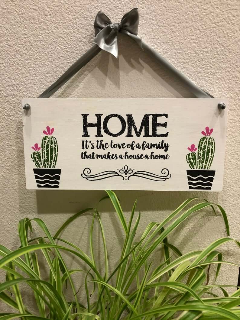 Cute Cactus Love of Family Makes a Home Sign