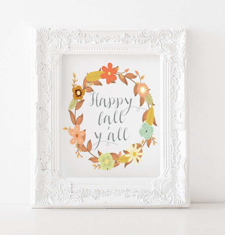 'Happy Fall Y'all' Fall Printable