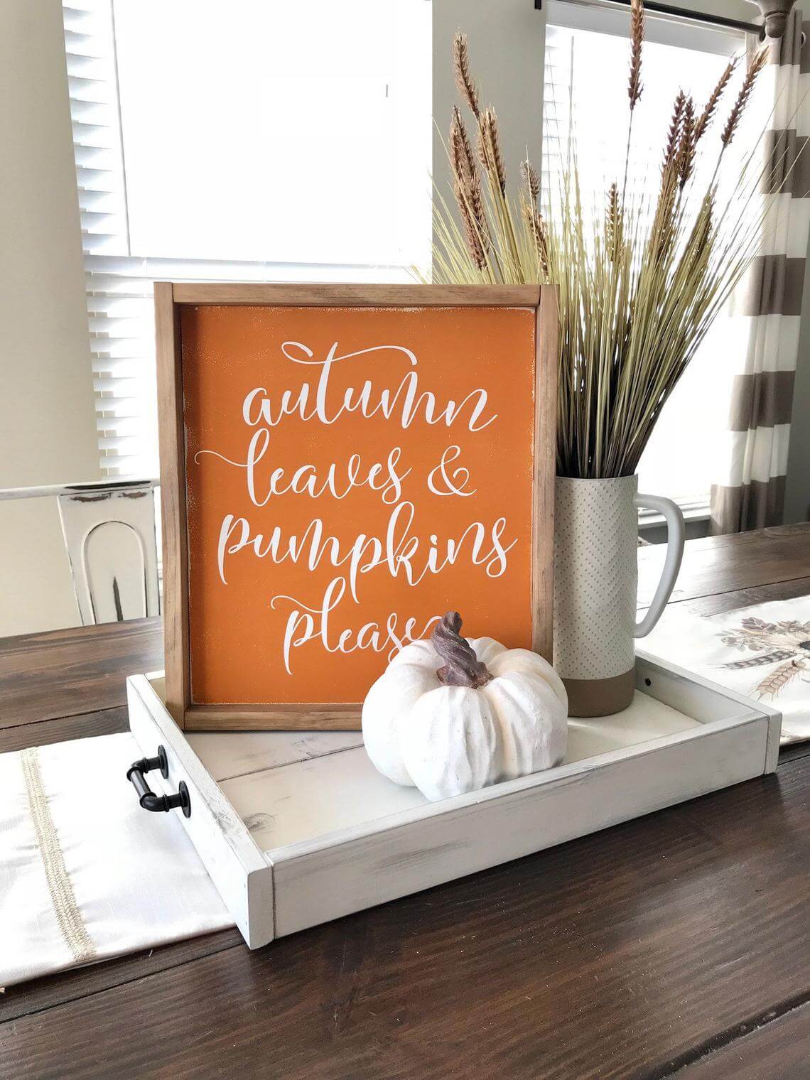 Autumn Leaves & Pumpkins Please Fall Decor