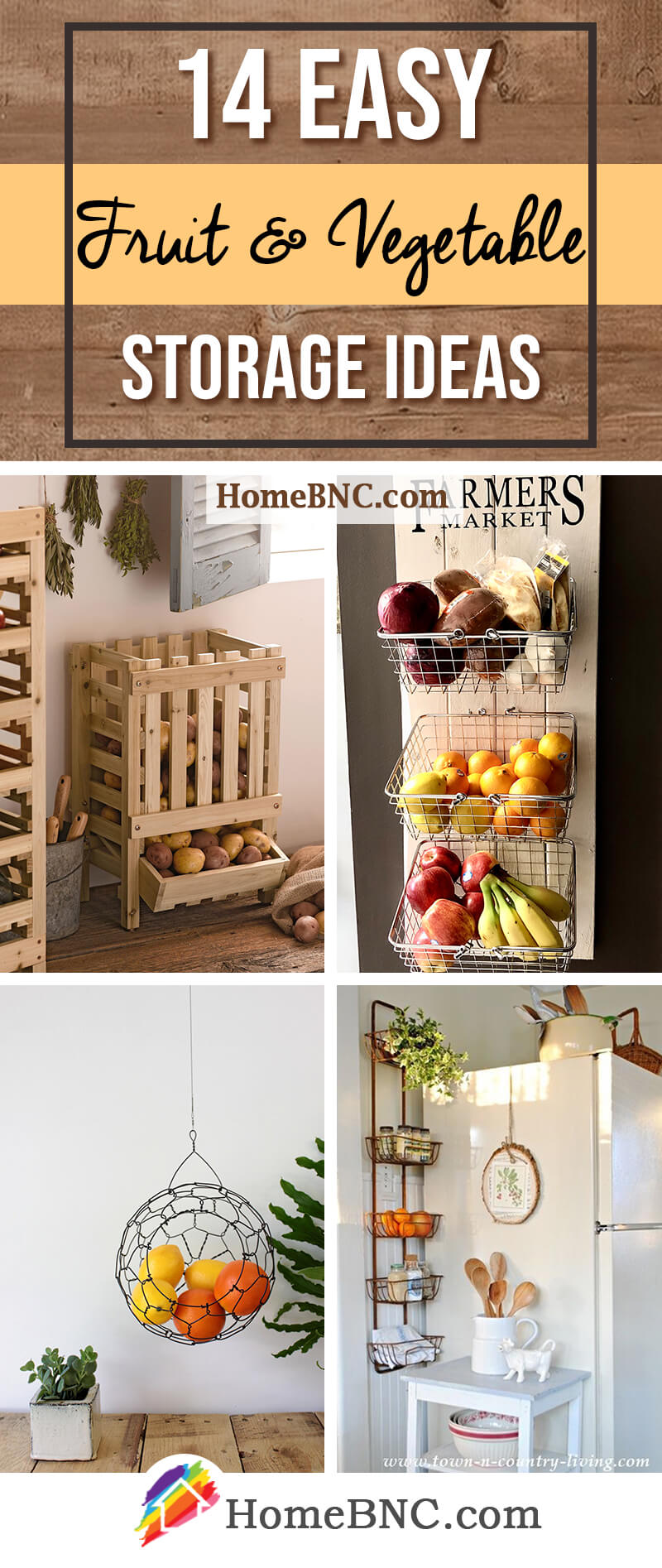 Fruit and Vegetable Storage Ideas