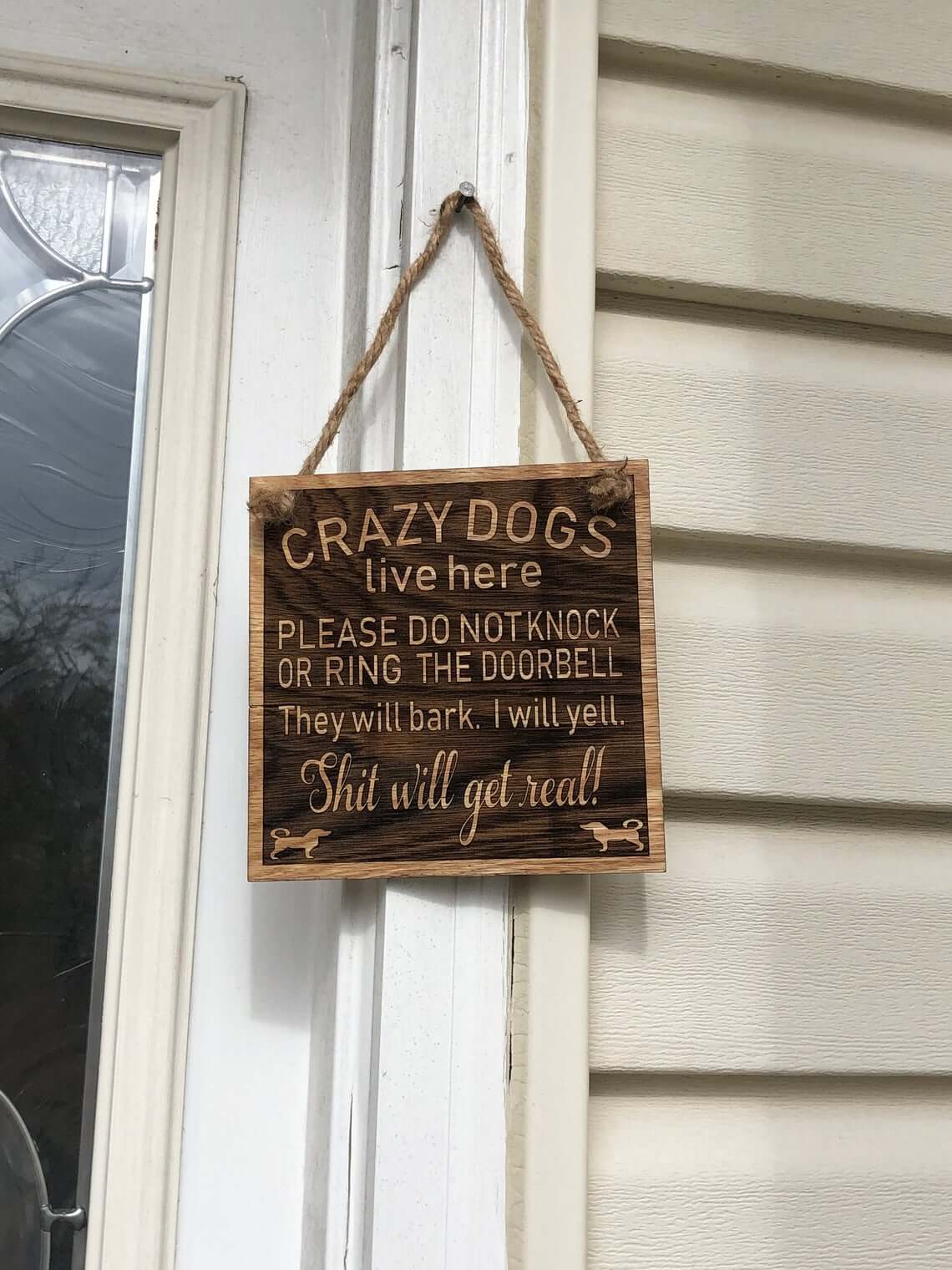 Outdoor Crazy Dogs Live Here Wooden Sign