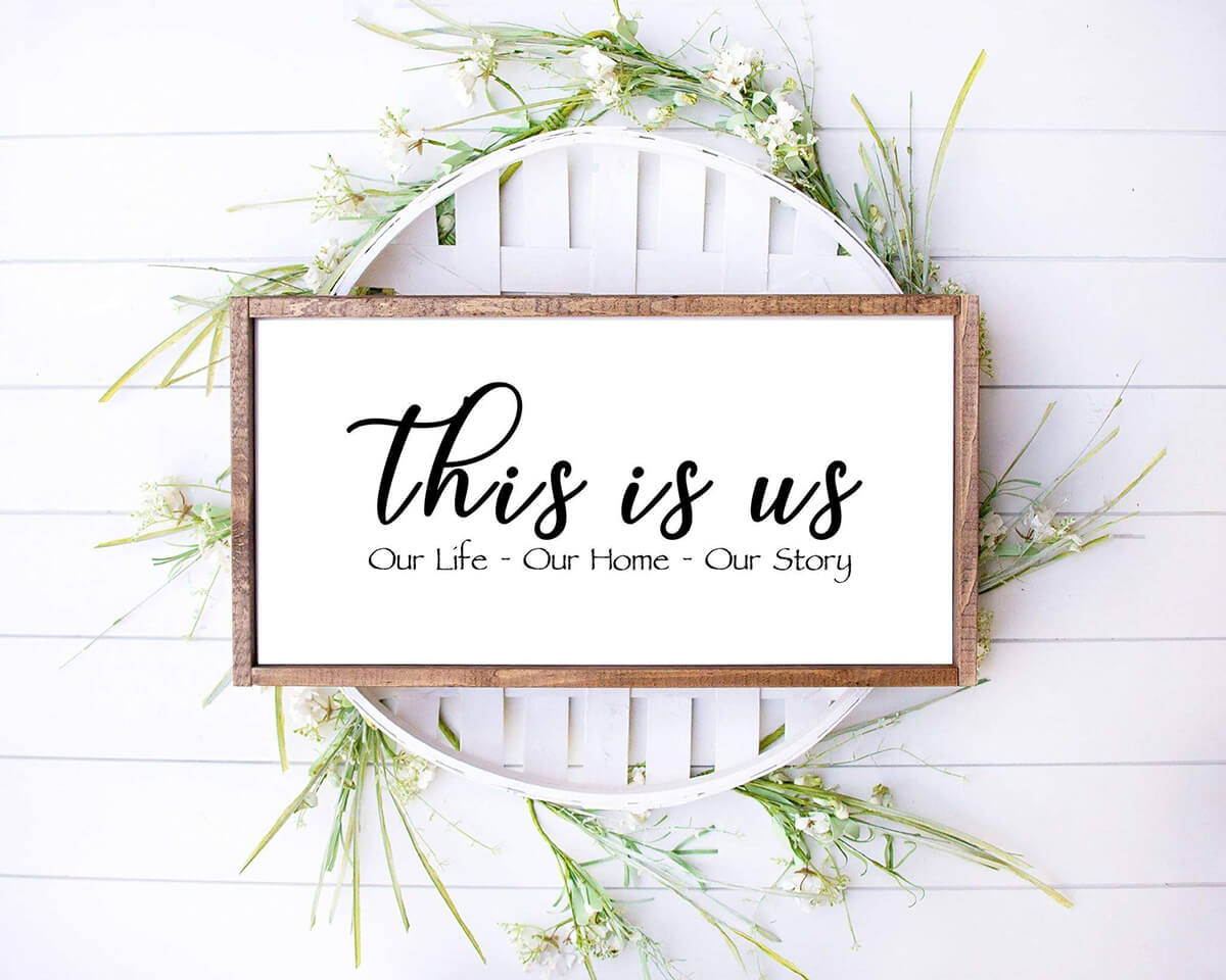 This is Us Modern Farmhouse Sign