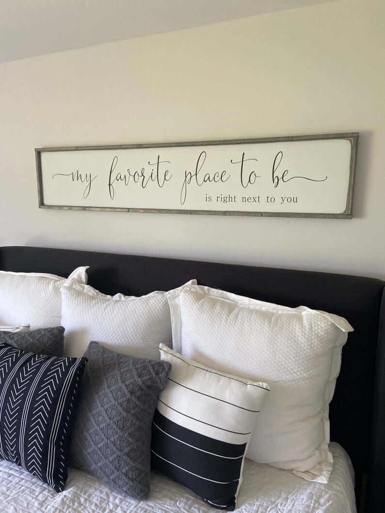 Favorite Place to be Bedroom Sign