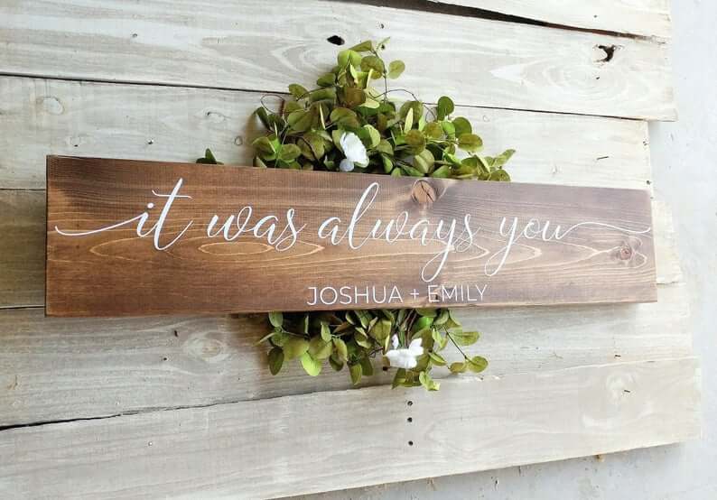Personalized Always You Wooden Wall Art Sign