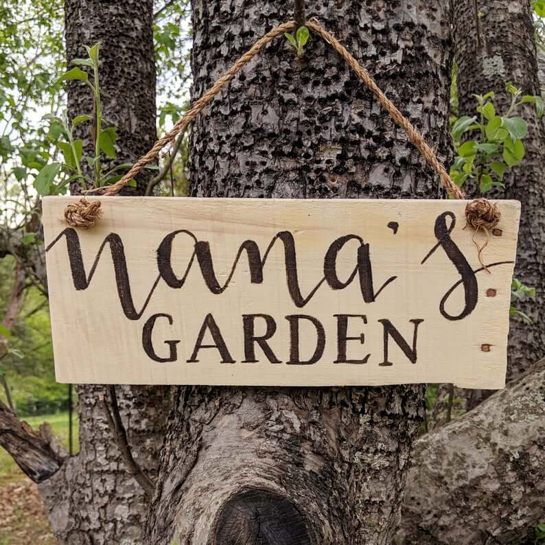 Plain and Rustic Nana's Garden Sign