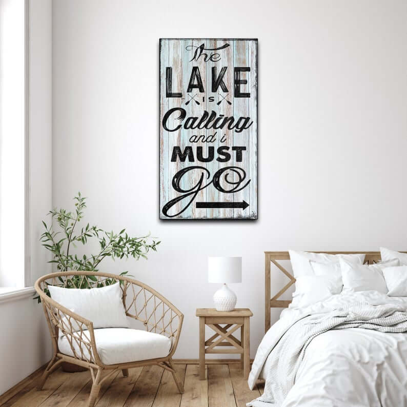 Must Go to the Lake Wooden Sign