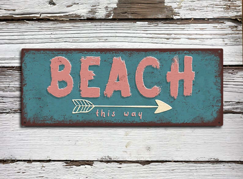 Rustic Metal Beach This Way Sign